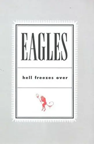 Produktbild: Eagles: Hell Freezes Over