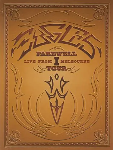 Produktbild: Eagles - Farewell I Tour/Live from Melbourne (2 DVDs)