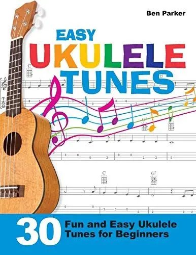 Produktbild: Easy Ukulele Tunes: 30 Fun and Easy Ukulele Tunes for Beginners