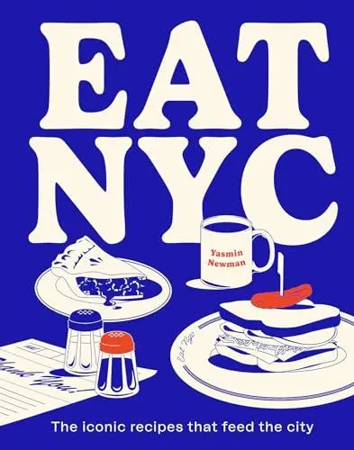 Produktbild: EAT NYC: The iconic recipes that feed the city