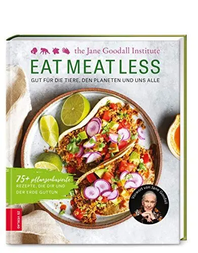 Produktbild: Eat Meat Less: Gut für die Tiere, den Planeten und uns alle