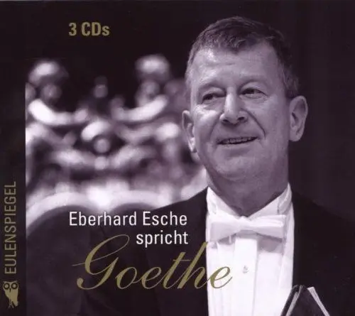 Produktbild: Eberhardt Esche spricht Goethe