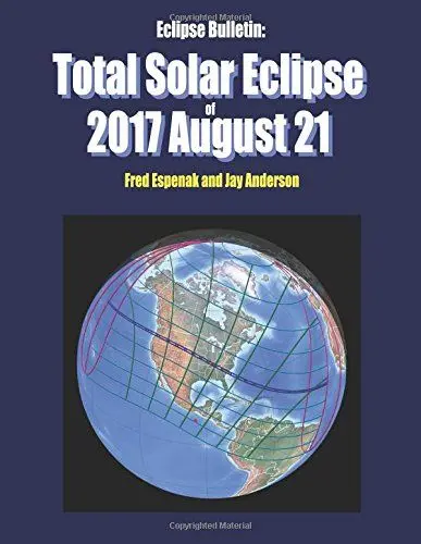 Produktbild: Eclipse Bulletin: Total Solar Eclipse of 2017 August 21