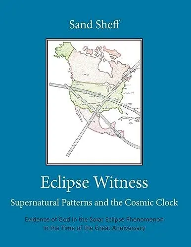 Produktbild: Eclipse Witness: Supernatural Patterns and the Cosmic Clock