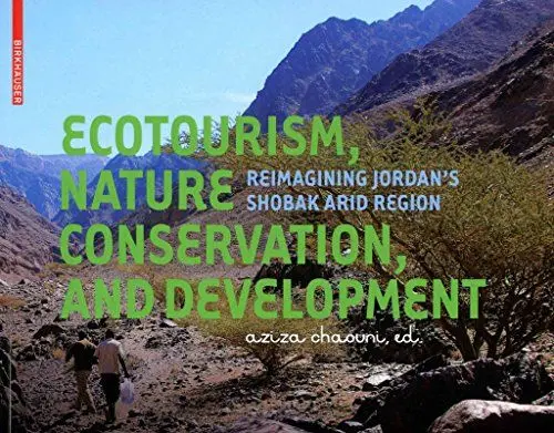 Produktbild: Ecotourism, Nature Conservation and Development: Re-imagining Jordan's Shobak Arid Region