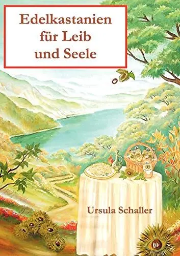 Produktbild: Edelkastanien für Leib und Seele