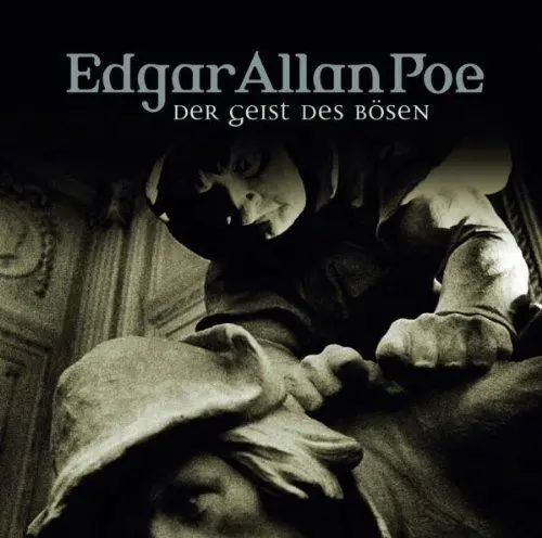 Produktbild: Edgar Allan Poe - Folge 37: Die Gestalt des Bösen.