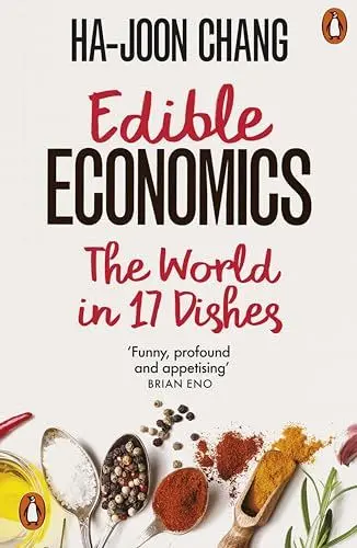 Produktbild: Edible Economics: The World in 17 Dishes
