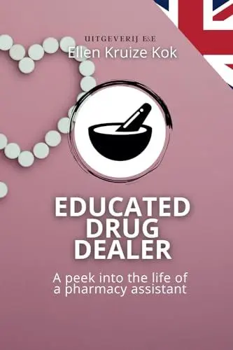 Produktbild: Educated Drugdealer: A peek into the life of a pharmacy assistant