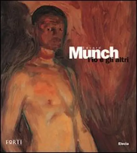 Produktbild: Edvard Munch: Io E Gli Altri (Cataloghi di mostre. Arte)