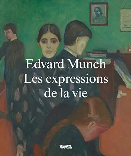 Produktbild: Edvard Munch: Life Expressions (French edition): Les expressions de la vie