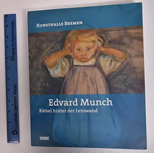 Produktbild: Edvard Munch: Rätsel hinter der Leinwand