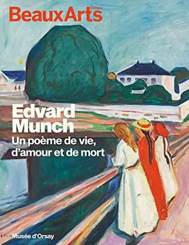 Produktbild: Edvard munch. « un poeme d amour, de vie et de mort »: AU MUSEE D ORSAY