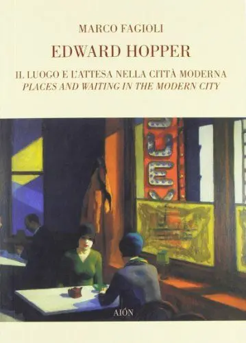 Produktbild: Edward Hopper. Il luogo e l'attesa nella città moderna