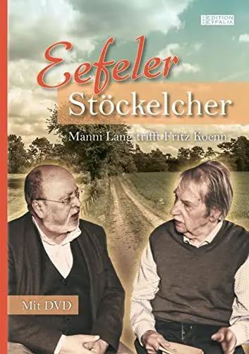 Produktbild: Eefeler Stöckelcher: Manni Lang trifft Fritz Koenn (Edition Eyfalia)