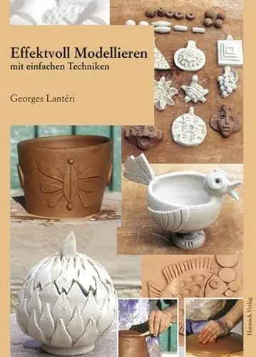 Produktbild: Effektvoll modellieren mit einfachen Techniken