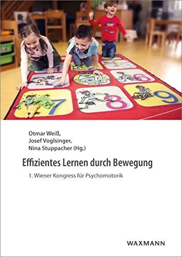 Produktbild: Effizientes Lernen durch Bewegung: 1. Wiener Kongress für Psychomotorik
