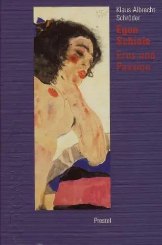 Produktbild: Egon Schiele: Eros und Passion