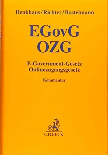 Produktbild: E-Government-Gesetz / Onlinezugangsgesetz: Mit E-Government-Gesetzen der Länder und den Bezügen zum Verwaltungsverfahrensrecht (Gelbe Erläuterungsbücher)