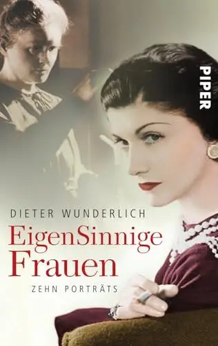 Produktbild: EigenSinnige Frauen: Zehn Porträts | Faszinierende Biografien und Geschichten von starken Frauen