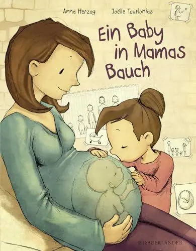 Produktbild: Ein Baby in Mamas Bauch: Ein ehrliches Aufklärungsbuch mit verständlichen Texten und stimmungsvollen Bildern für Kinder ab 6 Jahren