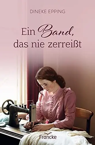 Produktbild: Ein Band, das nie zerreißt