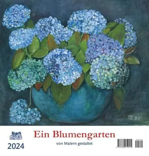 Produktbild: Ein Blumengarten 2024: von Malern gestaltet