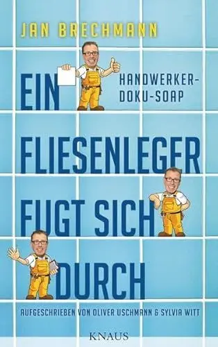Produktbild: Ein Fliesenleger fugt sich durch: Eine Handwerker-Doku-Soap