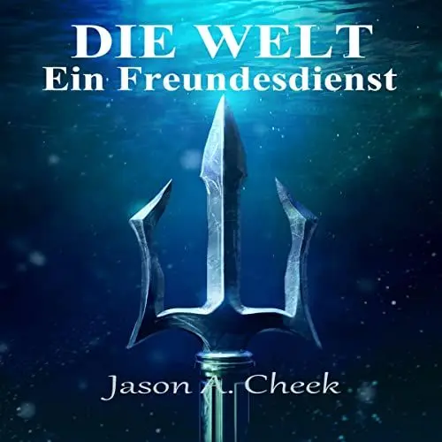 Produktbild: Ein Freundesdienst: Die Welt, Buch 4