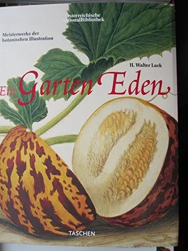 Produktbild: Ein Garten Eden - Meisterwerke der botanischen Illustration.