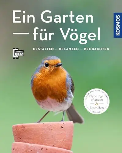 Produktbild: Ein Garten für Vögel (Mein Garten): Gestalten - Pflanzen - Beobachten