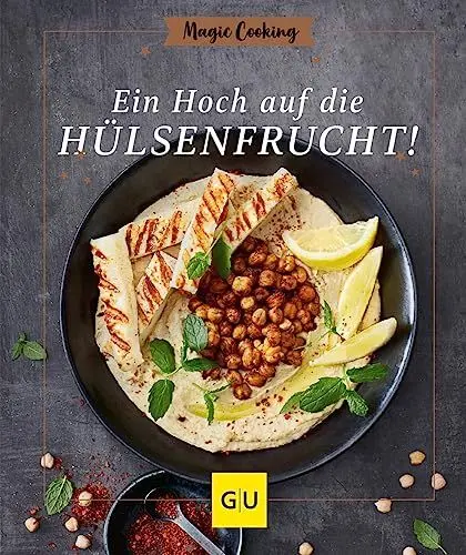 Produktbild: Ein Hoch auf die Hülsenfrucht (GU Magic Cooking)
