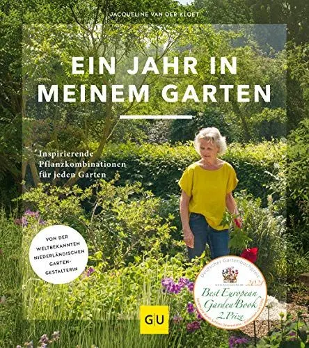 Produktbild: Ein Jahr in meinem Garten: Inspirierende Pflanzkombinationen für jeden Garten. Button: Von der weltbekannten niederländischen Gartengestalterin (GU Gartengestaltung)