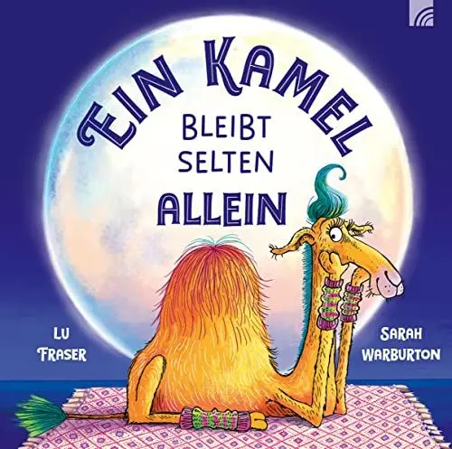 Produktbild: Ein Kamel bleibt selten allein: Fröhliches Zählbuch für alle, die manchmal auch ein bißchen Zeit für sich brauchen.