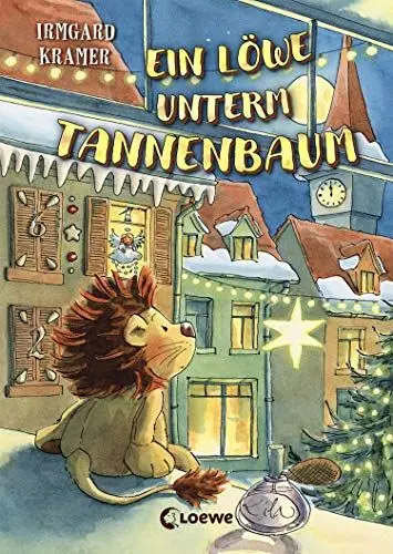 Produktbild: Ein Löwe unterm Tannenbaum: Besondere Weihnachtsgeschichte für Kinder ab 8 Jahre