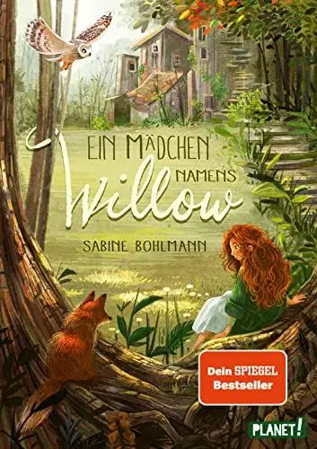 Produktbild: Ein Mädchen namens Willow 1: Ein Mädchen namens Willow: Kinderbuch ab 10 Jahren über einen magischen Wald und die Liebe zur Natur (1)