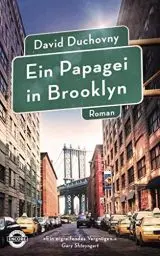Produktbild: Ein Papagei in Brooklyn: Roman