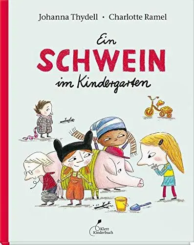 Produktbild: Ein Schwein im Kindergarten