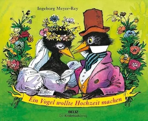 Produktbild: Ein Vogel wollte Hochzeit machen: Vierfarbiges Pappbilderbuch