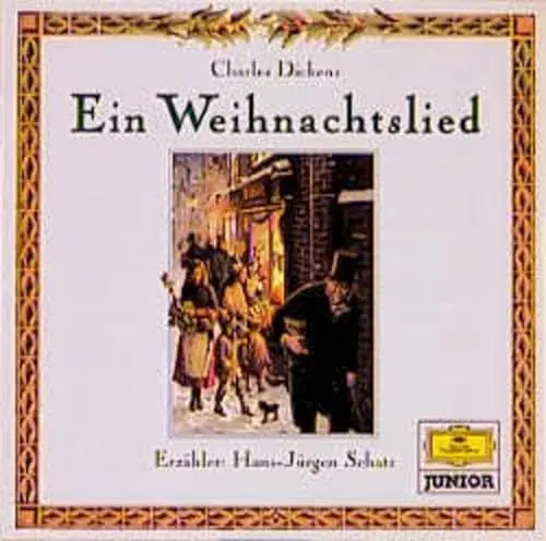 Produktbild: Ein Weihnachtslied: Ungekürzt gelesen (Deutsche Grammophon Junior)