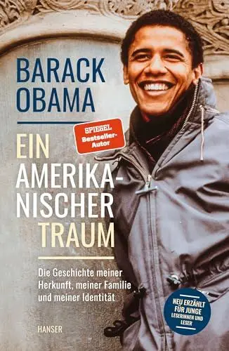 Produktbild: Ein amerikanischer Traum (Neu erzählt für junge Leserinnen und Leser): Die Geschichte meiner Herkunft, meiner Familie und meiner Identität