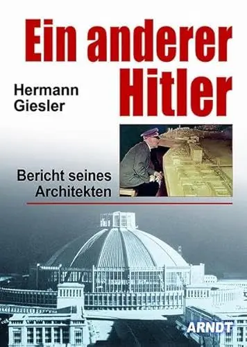Produktbild: Ein anderer Hitler: Bericht seines Architekten
