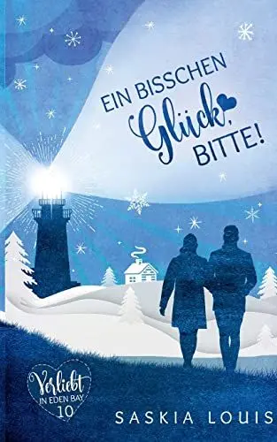 Produktbild: Ein bisschen Glück, bitte!: Verliebt in Eden Bay 10