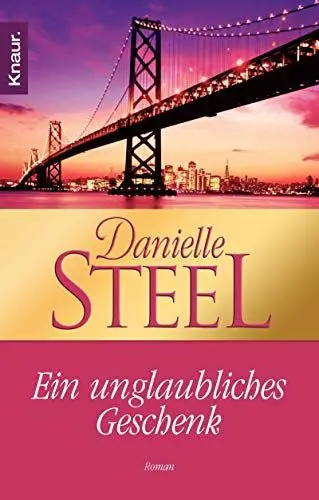 Produktbild: Ein unglaubliches Geschenk: Roman