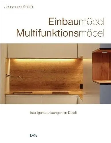 Produktbild: Einbaumöbel Multifunktionsmöbel: Intelligente Lösungen im Detail