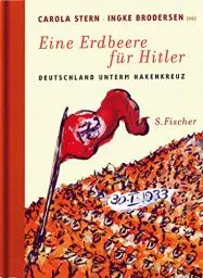 Produktbild: Eine Erdbeere für Hitler: Deutschland unterm Hakenkreuz