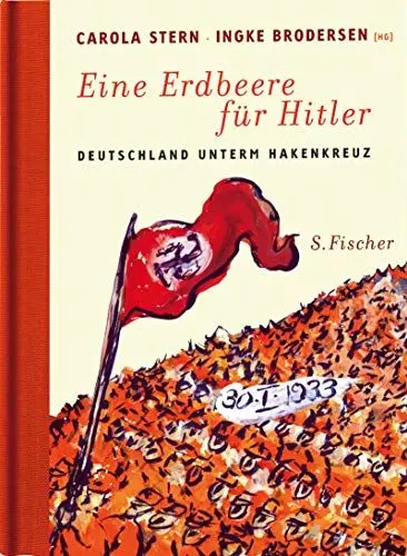 Produktbild: Eine Erdbeere für Hitler: Deutschland unterm Hakenkreuz