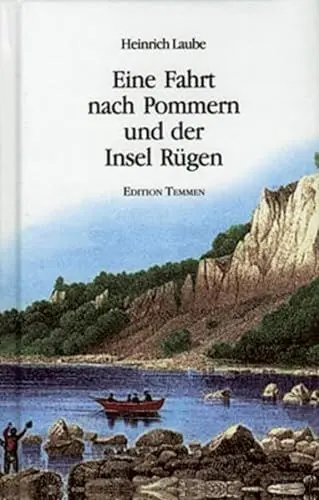Produktbild: Eine Fahrt nach Pommern und der Insel Rügen: Nach der Ausgabe von 1837