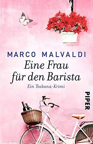 Produktbild: Eine Frau für den Barista (Barbesitzer-Massimo-Reihe 5): Ein Toskana-Krimi