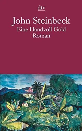 Produktbild: Eine Handvoll Gold: Roman (dtv Literatur)